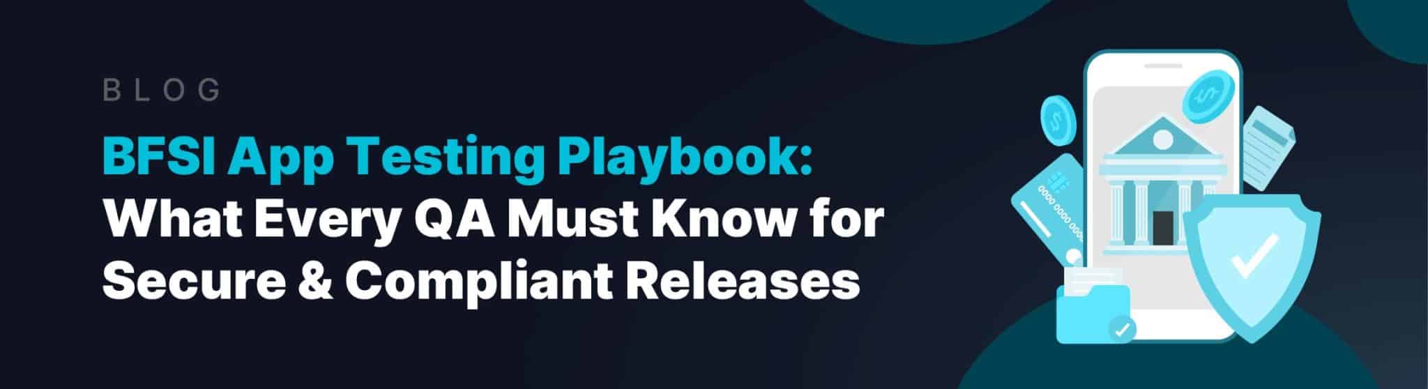 bfsi app testing playbook